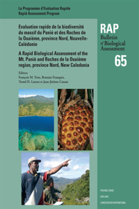 Rapid Biological Assessment of the Mont Panié Range and Roches de la Ouaième, North Province, New Caledonia
