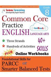 Common Core Practice - 8th Grade English Language Arts