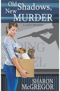 Old Shadows, New Murder