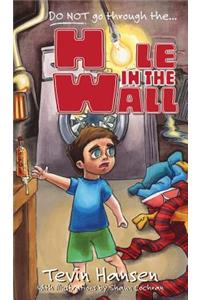 Hole in the Wall