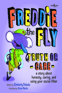 Freddie the Fly - Truth or Care