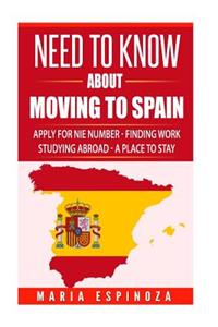 Need To Know about Moving to Spain