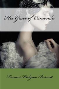 His Grace of Osmonde