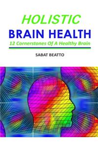 Holistic Brain Health