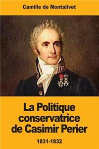 La Politique conservatrice de Casimir Perier