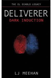 Deliverer