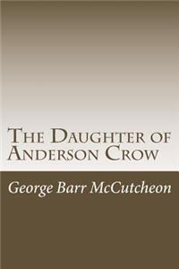 The Daughter of Anderson Crow