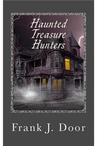 Haunted Treasure Hunters