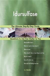 Idursulfase; The Ultimate Step-By-Step Guide