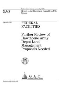 Federal Facilities: Further Review of Hawthorne Army Depot Land Management Proposals Needed