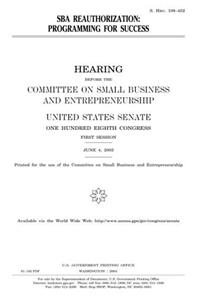 Sba Reauthorization: Programming for Success
