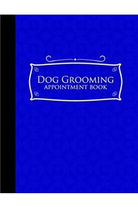 Dog Grooming Appointment Book