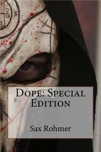 Dope