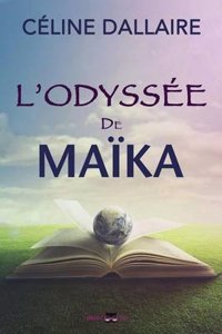 L'Odyssee de Maika