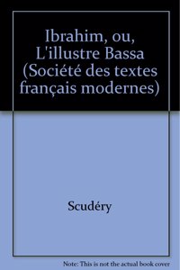 Ibrahim Ou l'Illustre Bassa