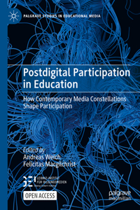 Postdigital Participation in Education