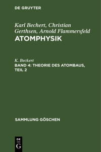 Theorie Des Atombaus, Teil 2