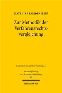 Zur Methodik der Verfahrensrechtsvergleichung
