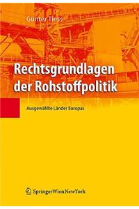 Rechtsgrundlagen der Rohstoffpolitik