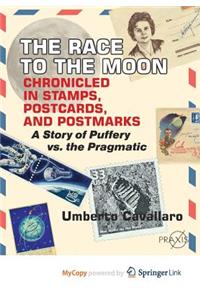 The Race to the Moon Chronicled in Stamps, Postcards, and Postmarks