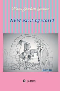 NEW exciting world