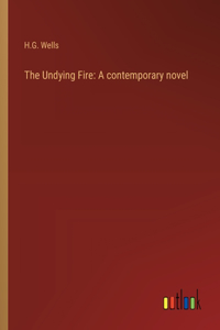 The Undying Fire