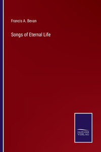 Songs of Eternal Life