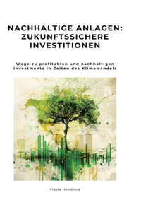 Nachhaltige Anlagen