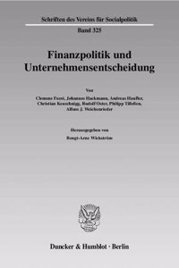 Finanzpolitik Und Unternehmensentscheidung