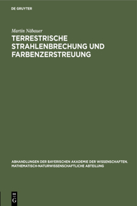 Terrestrische Strahlenbrechung Und Farbenzerstreuung