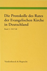 Die Protokolle Des Rates Der Evangelischen Kirche in Deutschland. Band 2