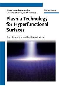 Plasma Technology for Hyperfunctional Surfaces