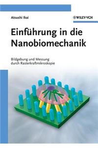 Einführung in die Nanobiomechanik