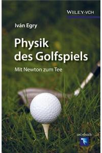 Physik des Golfspiels