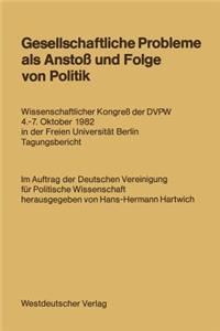 Gesellschaftliche Probleme ALS Anstoß Und Folge Von Politik