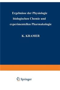 Ergebnisse Der Physiologie Biologischen Chemie Und Experimentellen Pharmakologie