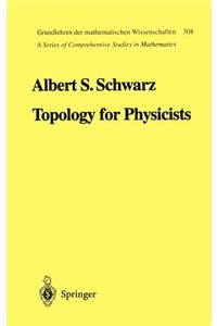 Topology for Physicists