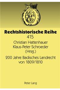 200 Jahre Badisches Landrecht Von 1809/1810