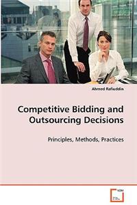 Competitive Bidding and Outsourcing Decisions