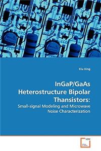 InGaP/GaAs Heterostructure Bipolar Thansistors