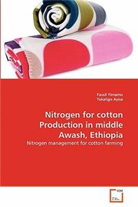 Nitrogen for cotton Production in middle Awash, Ethiopia