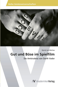 Gut und Böse im Spielfilm