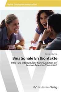 Binationale Erstkontakte