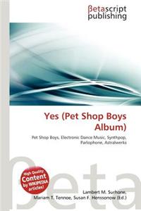 Yes (Pet Shop Boys Album)