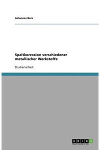 Spaltkorrosion verschiedener metallischer Werkstoffe