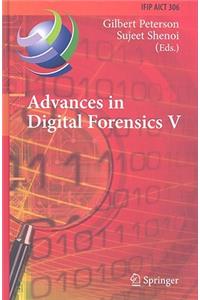 Advances in Digital Forensics V