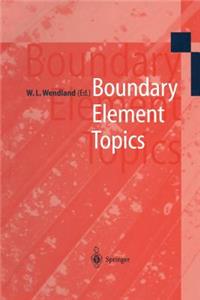 Boundary Element Topics