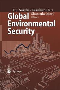 Global Environmental Security