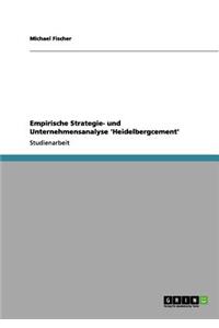 Empirische Strategie- und Unternehmensanalyse 'Heidelbergcement'