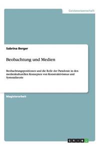 Beobachtung und Medien